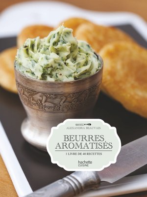 cover image of Beurres aromatisés
